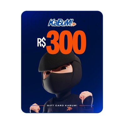 Gift Card KaBuM: 300 Reais - Código Digital